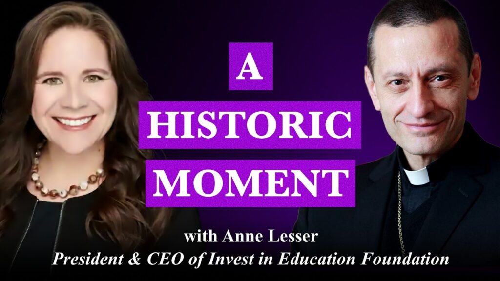LMBF: The Biggest Opportunity for Catholic Education in History
